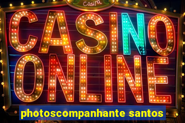 photoscompanhante santos